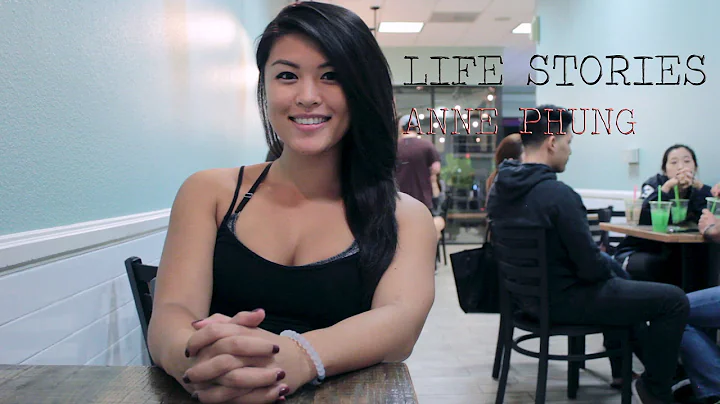 LIFE STORIES // Anne Phung