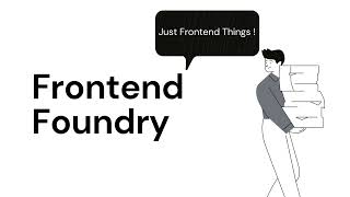 Frontend Foundry