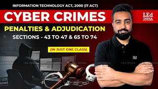 Cyber Crimes & IT Act Penalties in India | IT Act 2000 |  UGC NET | UPSC | LEd INDIA