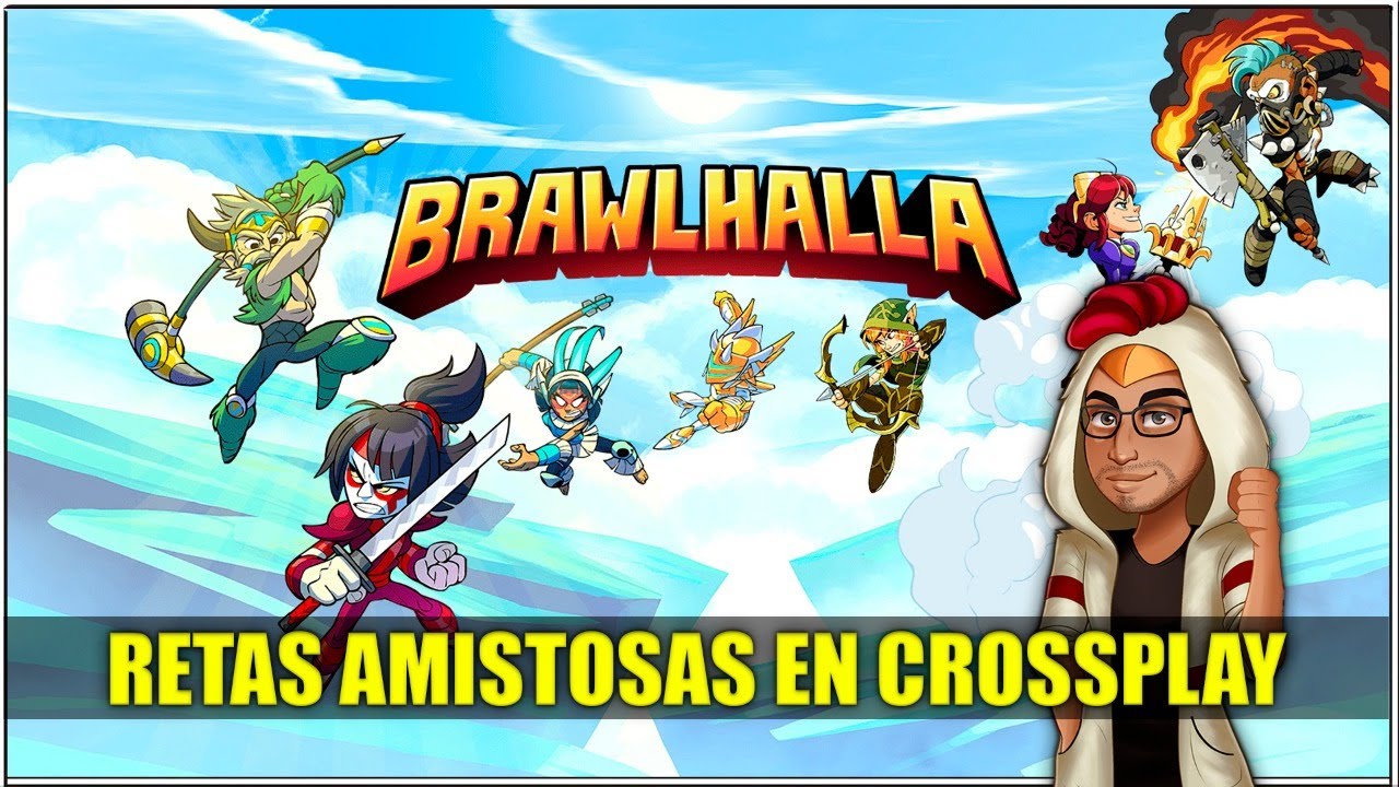 RETAS DE BRAWLHALLA Con CROSSPLAY Incluido (Ps4, Xbox One, Switch