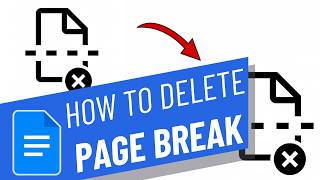 How To Delete a Page Break in Google Docs