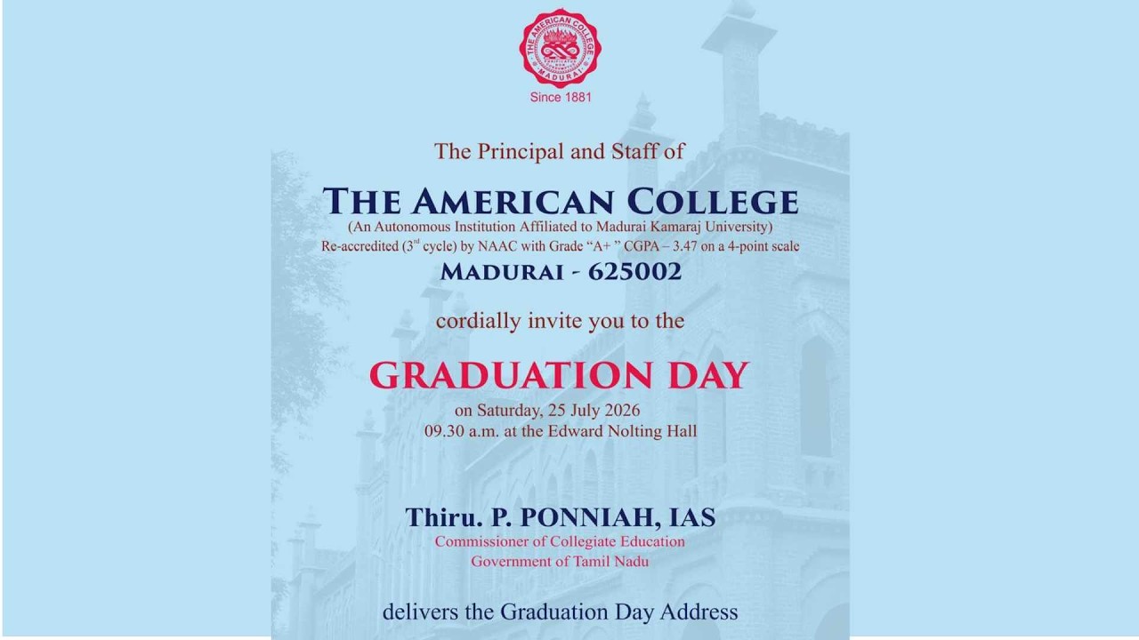 GRADUATION DAY 2026  | (25.07.2026) The American College, Madurai
