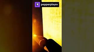 Im still alive  | pepperplaysv on #Twitch