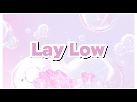 【 Lay Low / YooA 】カナルビ・歌詞
