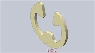 E-Clip (Solid Edge Tutorial)