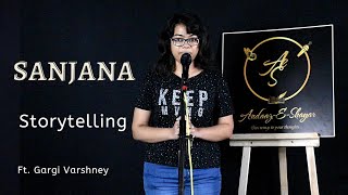 Sanjana Ek Kahani Ft. Gargi Varshney Andaaz-E-Shayar Bfames