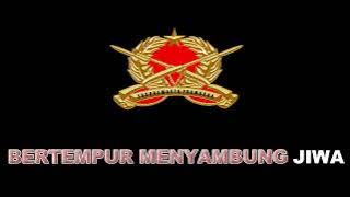 MARS INFANTERI DISERTAI LIRIK