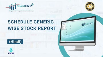 How to Schedule Generic Wise Stock Report in SwilERP Pharmacy