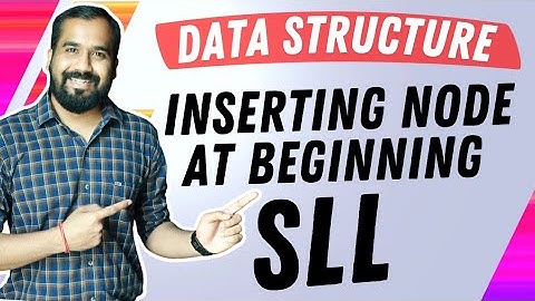 Inserting a Node at the Beginning of Singly Linked list Explained in Hindi l Data Structure