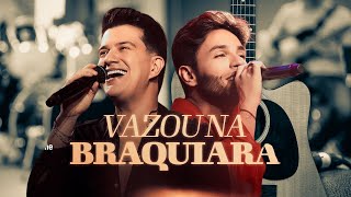 Hugo e Guilherme - Vazou na Braquiara | DVD 062