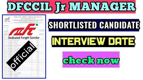 DFCCIL SHORTLISTED CANDIDATE & INTERVIEW DATE | Jr MANAGER | civil & mechanical