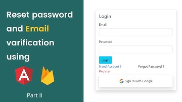 Forgot password and email verification in angular | Firebase database | Part |||
