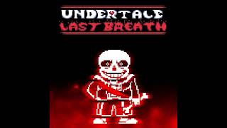Undertale Last Breath Inc. OST - Phase 2: The Slaughter Continues
