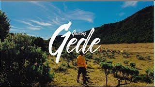 GUNUNG GEDE via GUNUNG PUTRI - CIBODAS (CINEMATIC VIDEO with AERIAL DRONE)