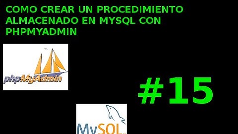 COMO CREAR UN PROCEDIMIENTO ALMACENADO EN MYSQL CON PHPMYADMIN #15