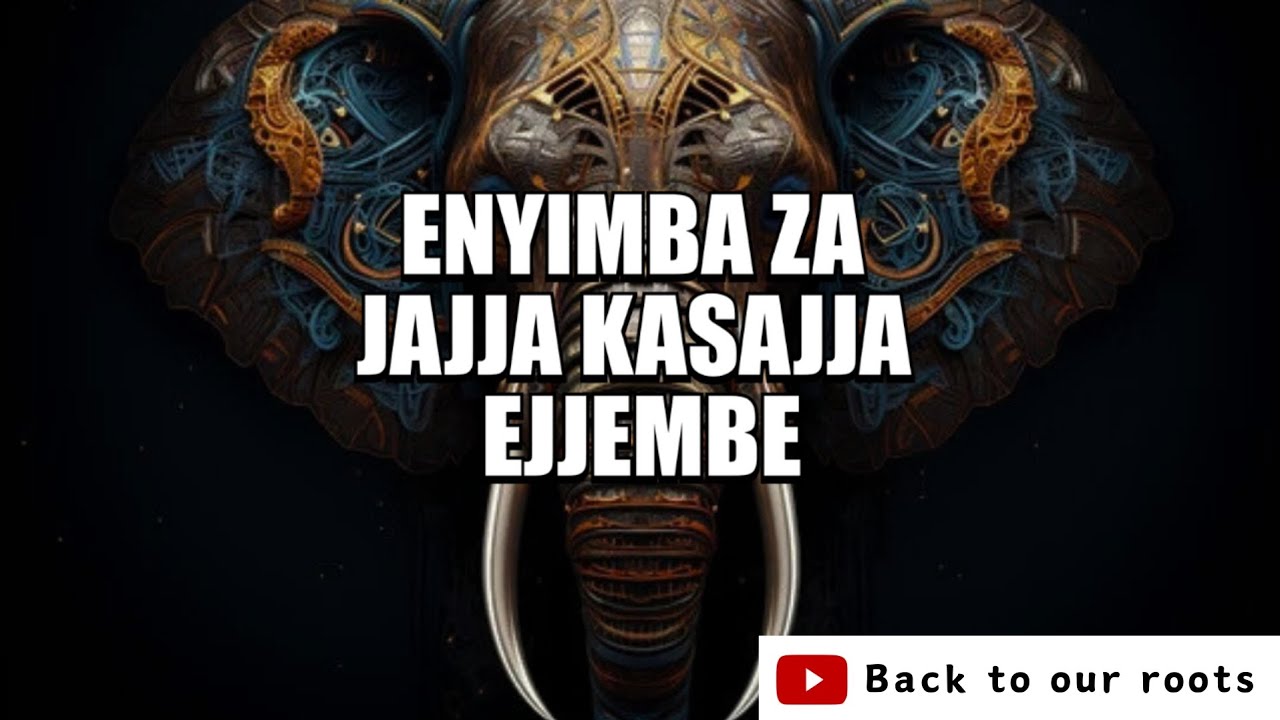 ENYIMBA ZA JAJJA KASAJJA EJJEMBE #lubaale  #africa  #abalongo  #bachwezi 