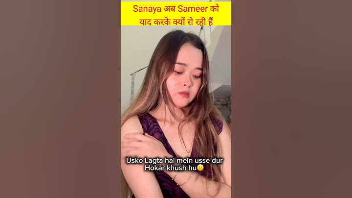 Sanaya अब Sameer को याद करके क्यों रोने लगी #trending #youtubeshorts #shorts #viralvideo #shortvideo