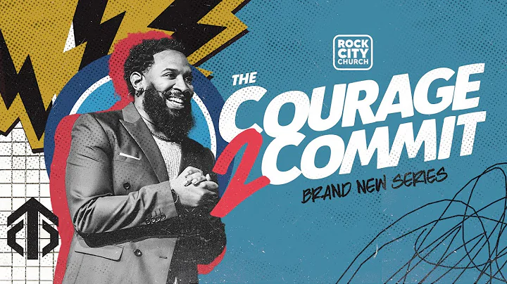 Courage to Commit // First Sunday // Pastor Mike M...