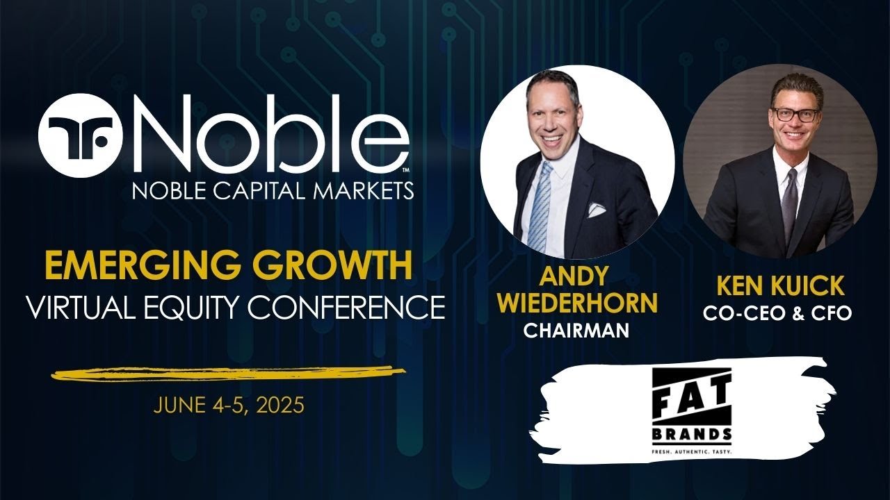 FAT Brands (FAT) - Noble Capital Markets Virtual Conference Replay