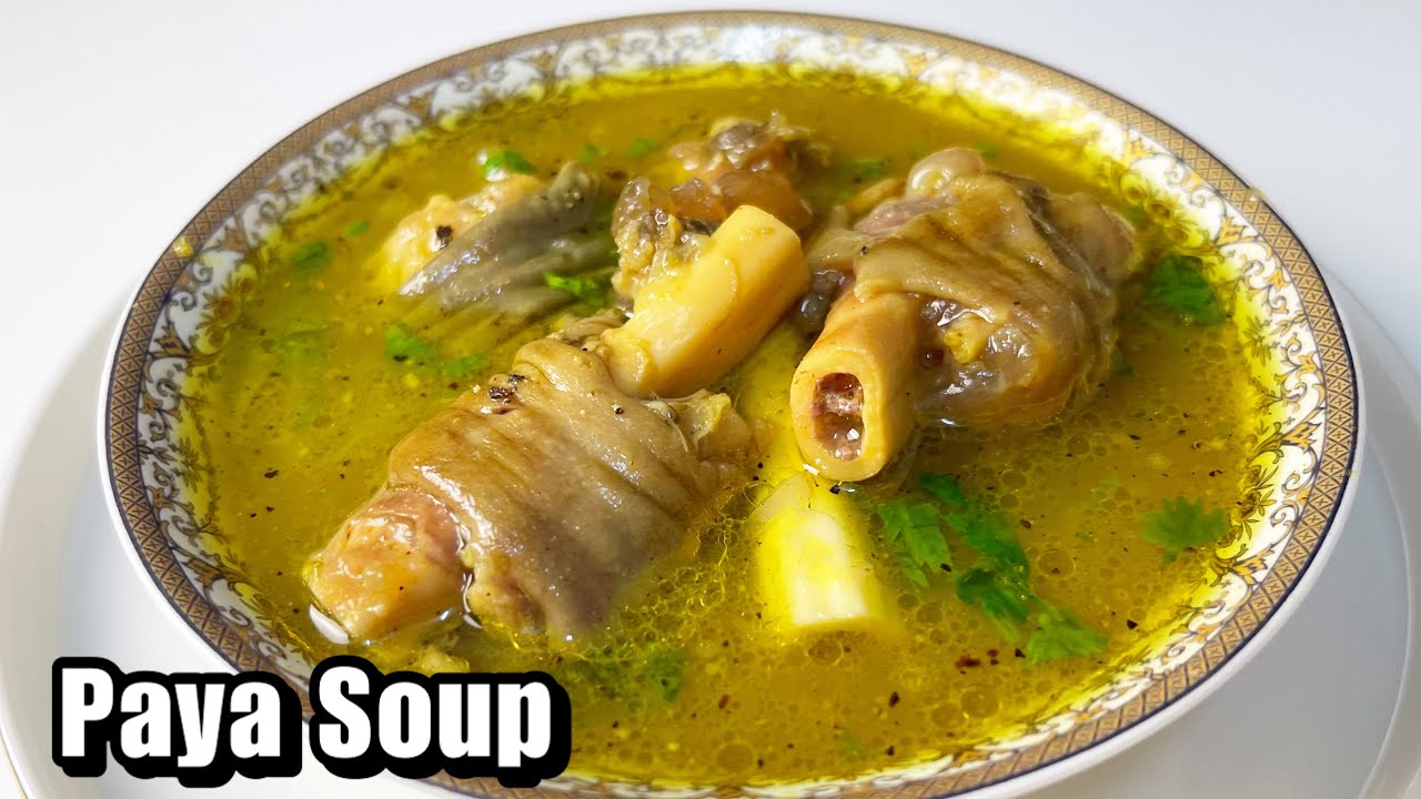 Paya Soup Recipe Paya Shorba Recipe With Health Benefits Winter paya-soup-recipe-paya-shorba-recipe-with-health-benefits-winter
