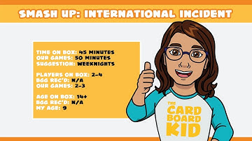 The Cardboard Kid - 098: Smash Up: World Tour - International Incident
