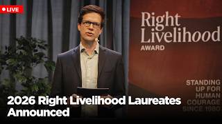 LIVE: Ole von Uexkull Announces 2026 Right Livelihood Award Laureates | AM113