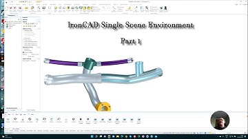 Faster Part and Assembly Design - IronCAD Single Scene Environment Part 1