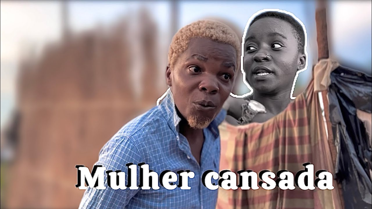 Tio Yado. Mulher Cansada 💔😂😂😂