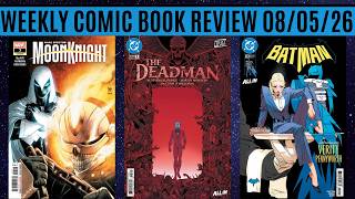 Weekly Comic Book Review 08/05/26