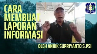 Cara membuat laporan informasi