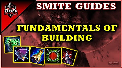 Smite Guides - Fundamentals to Building
