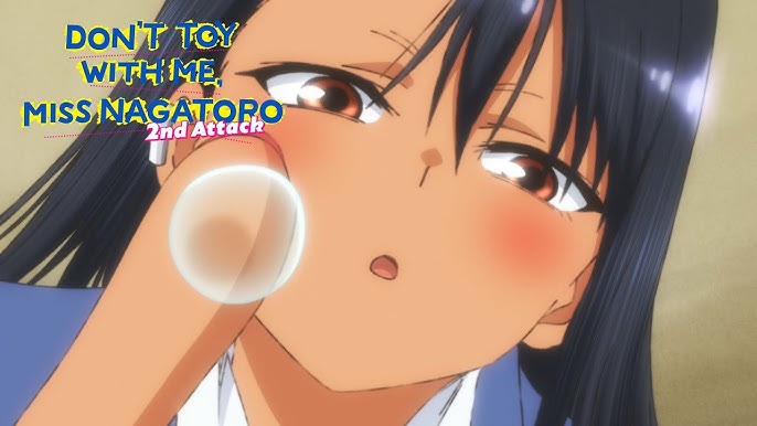 Don't Toy With Me, Miss Nagatoro 2nd Attack ganha novo vídeo promocional e  data de estreia - Crunchyroll Notícias