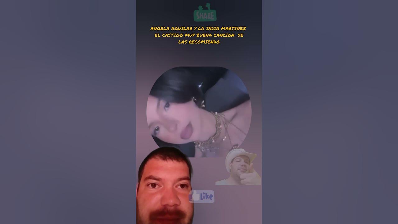 ANGELA AGUILAR  Y LA INDIA MARTINEZ CASTIGO  SE LAS RECOMIENDO #indiamartinez  #angelaaguilar