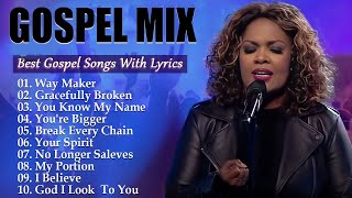 Goodness Of God  150 Black Gospel Songs  Most Powerful Gospel Songs of All Time