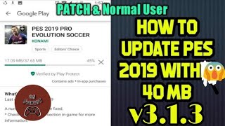 EASIEST WAY OF UPDATING PES 2019 V3.1.3 FOR JUST 41MB screenshot 5