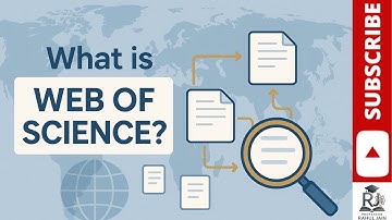 What is Web of Science? | Comprehensive Guide to This Essential Research Database