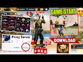 GAME START &amp; GIFT SEND || 😍100% Working || HOW TO DAWNLOAD PROXY SERVER ✨🤩