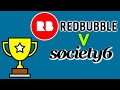 REDBUBBLE V SOCIETY6: WHICH ONE IS BEST? | Rebubble Review | Redbubble Earnings | Society6 Earnings
