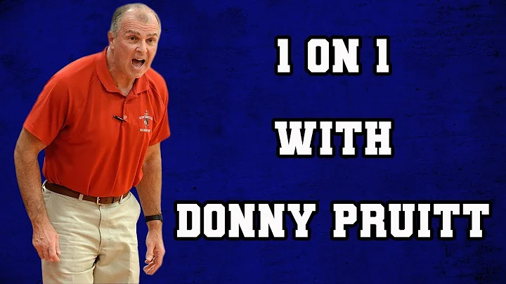 1 on 1 with Donny Pruitt