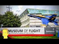 THE MUSEUM OF FLIGHT Air Force One, Concorde & M-21 Blackbird