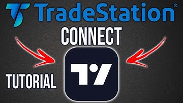 Hoe u TradeStation verbindt met TradingView (zelfstudie)