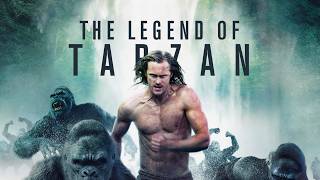 David Yates's The Legend of Tarzan (2016) Movie | Alexander Skarsgård | Review And Explain