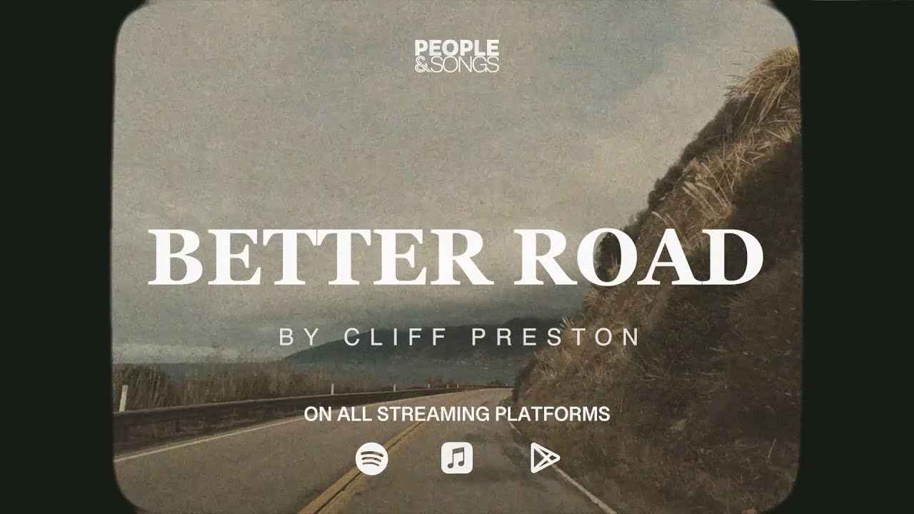 在 YouTube 上觀看「Better Road by Cliff Preston - Lyric Video」
