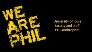 We Are Phil | Faculty/Staff Giving Back to the University of Iowa