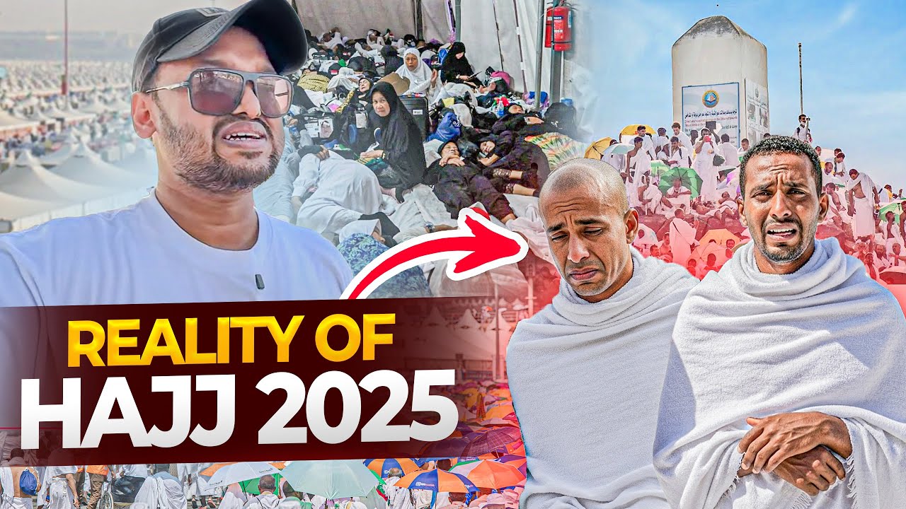 Reality of Hajj 2025 | Indian Haji Facilities, Problems & Improvement in Arafat, Muzdalifah, Mina