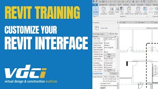 Revit Training: Customize Your Revit Interface for Efficient Workflows