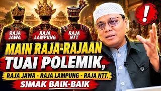 MENOHOK | MAIN RAJA-RAJAAN TUAI POLEMIK | RAJA JAWA - RAJA LAMPUNG - RAJA NTT