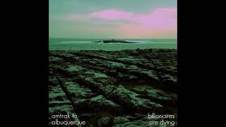 Ryan Burns - Amtrak To Albuquerque