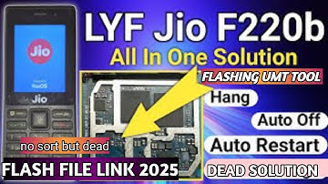 jio f220b auto restart problem fix | f220b dead hang on logo all in one solution flashing umt tool✅💯
