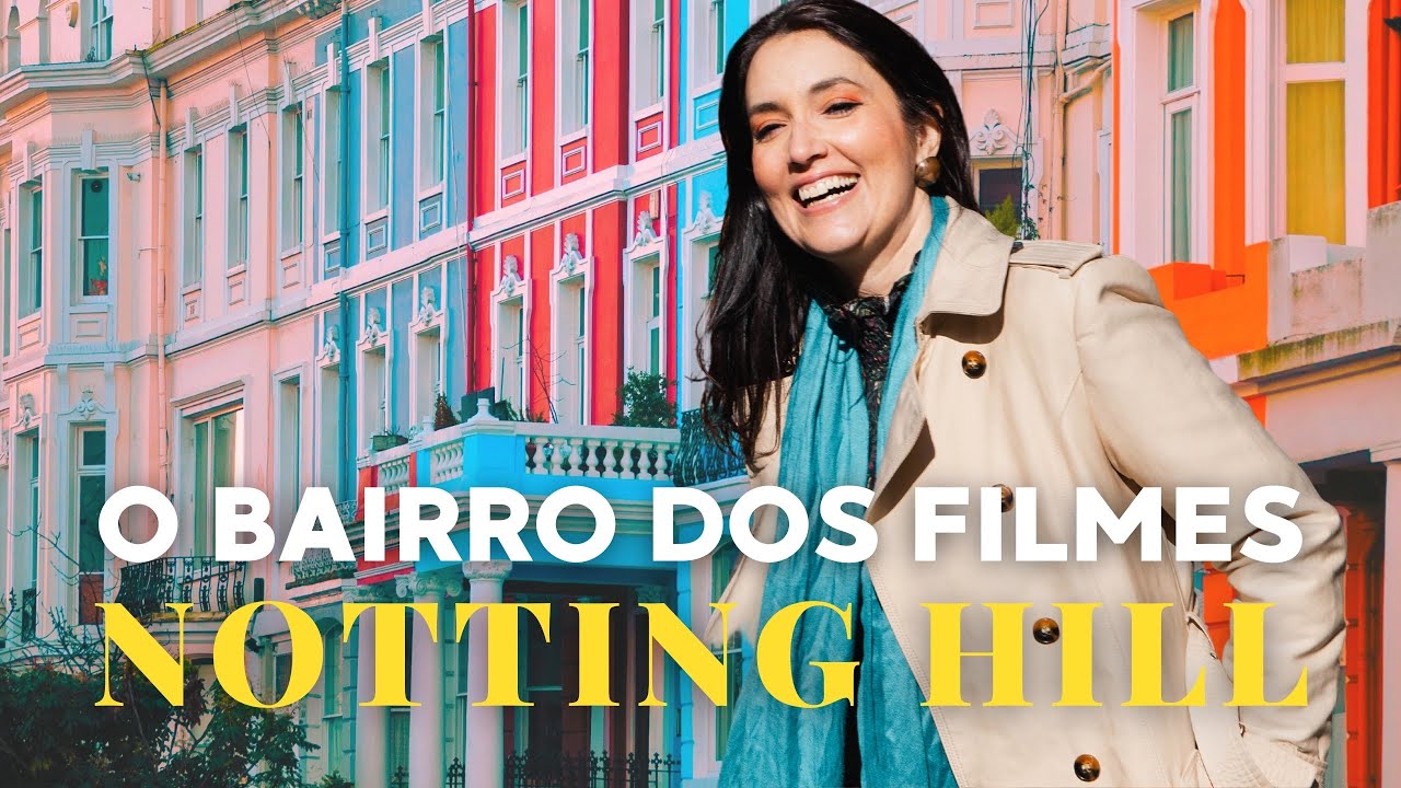 O FASCINANTE BAIRRO DE NOTTING HILL EM LONDRES E A FEIRA DE PORTOBELLO ROAD MARKET